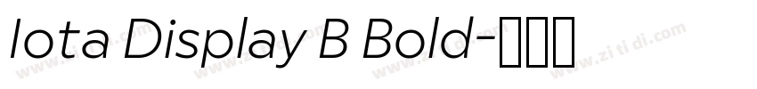 Iota Display B Bold字体转换
